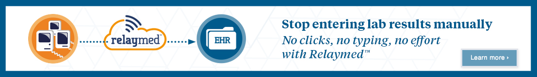 Banner ad: Stop entering lab results manually: No clicks, no typing, no effort with Relaymed
